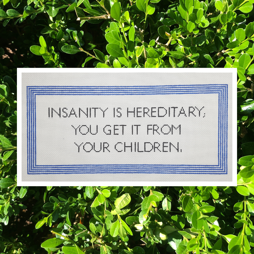 INSANITY IS HEREDITARY 13mesh